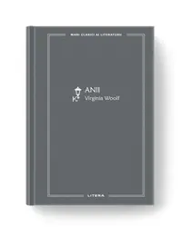 Mari Clasici Ai Literaturii. Anii