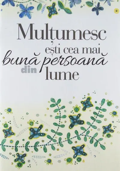 Multumesc ești cea mai bună persoană din lume - Paperback - Helen Exley
