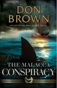 The Malacca Conspiracy