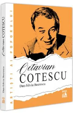 Octavian Cotescu, o altfel de poveste