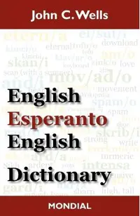 English-Esperanto-English Dictionary (2010 Edition)