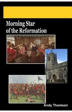 Morning Star of the Reformation