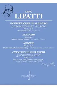 Introducere si Allegro. Allegro. Aubade. Cvintet de suflatori