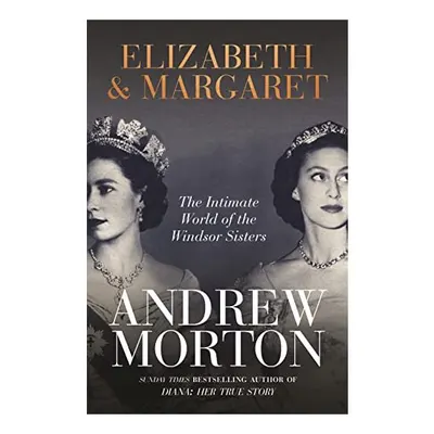 Elizabeth and Margaret