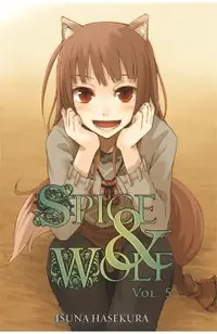 Spice and Wolf, Vol. 5 (Light Novel)