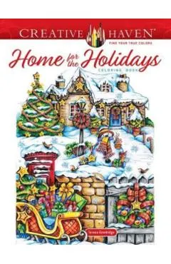 Creative Haven Home for the Holidays Coloring Book