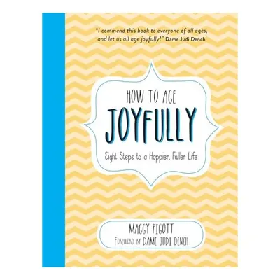 How to Age Joyfully