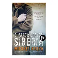 Shallow Graves in Siberia