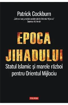 eBook Epoca jihadului
