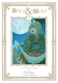 Spice and Wolf, Vol. 1 (Manga) - Collector's Edition