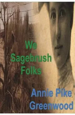 We Sagebrush Folks