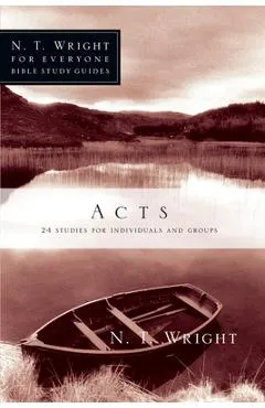 Acts: 24 Studies for Individuals and Groups
