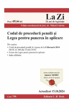 Codul de procedura penala si Legea pentru punerea in aplicare Act. 15 octombrie 2024 Ed.Spiralata