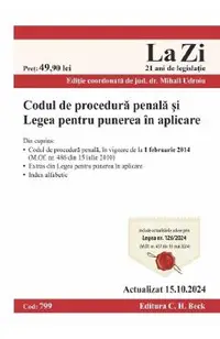 Codul de procedura penala si Legea pentru punerea in aplicare Act. 15 octombrie 2024 Ed.Spiralata