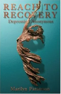 Reach to Recovery: Depression Anonymous