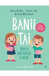 Banii tai. Cum ii cheltuiesti si de ce