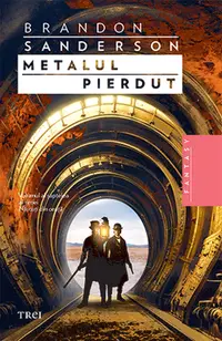 Metalul pierdut Vol. 7 (seriei Nascuti din ceata)