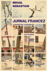 Jurnal francez - Paperback brosat - Mihail Sebastian