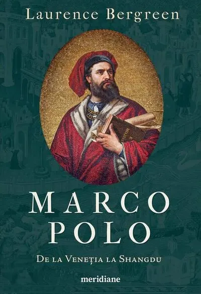 Marco Polo - Paperback brosat - Laurence Bergreen