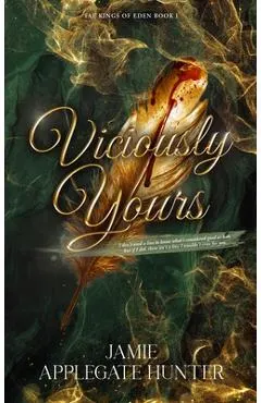 Viciously Yours (Hardcover): Standalone Fantasy Fated Mates Romance (Fae Kings of Eden Book 1)