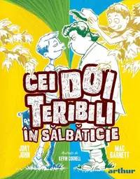 Cei Doi Teribili în sălbăticie (Vol. 3) - Hardcover - Jory John, Mac Barnett