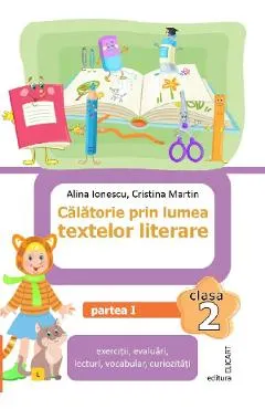 Calatorie prin lumea textelor literare - Clasa 2 Partea 1 (Varianta L)
