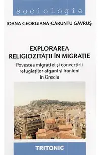 Explorarea religiozitatii in migratie