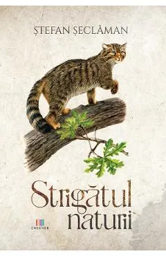 Strigatul naturii