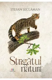 Strigatul naturii