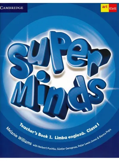 Super minds. Teachers Book 1. Limba engleza