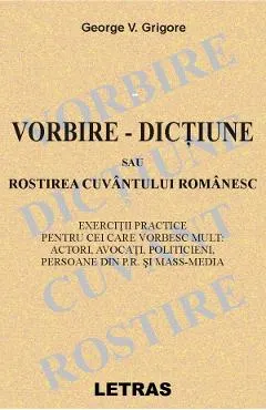 eBook Vorbire. Directiune sau Rostirea cuvantului romanesc
