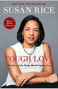 Tough Love: My Story of the Things Worth Fighting for