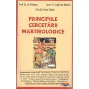 Principiile cercetarii martirologice