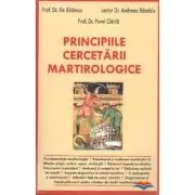 Principiile cercetarii martirologice
