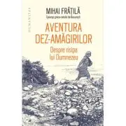 Aventura dez-amagirilor. Despre risipa lui Dumnezeu