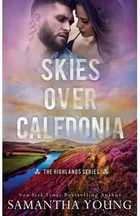 Skies Over Caledonia (The Highlands Series #4)
