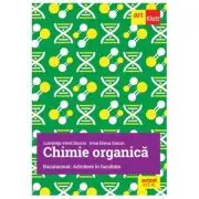 Chimie Organica pentru Bacalaureat si Admitere in facultate