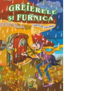 Greierele si furnica. Carte de colorat si poveste