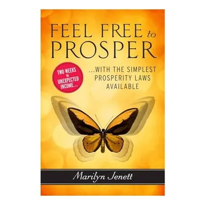 Feel Free to Prosper