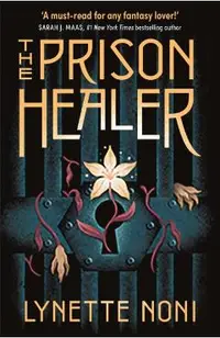 The Prison Healer. The Prison Healer #1