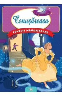 Cenusareasa. Povesti nemuritoare