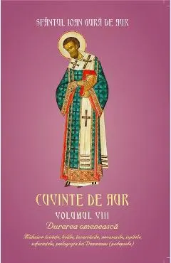 Cuvinte De Aur Vol.8: Durerea Omeneasca