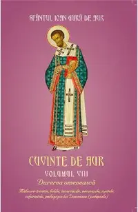 Cuvinte De Aur Vol.8: Durerea Omeneasca