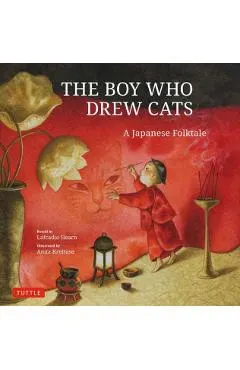 The Boy Who Drew Cats: A Japanese Folktale