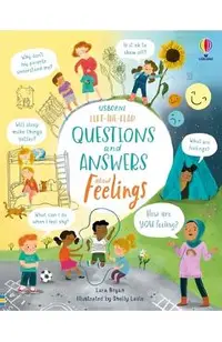 Lift-The-Flap Questions and Answers about Feelings