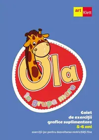 OLA în grupa mare. Caiet de exerciții grafice suplimentare (5-6 ani) - Paperback brosat - ***