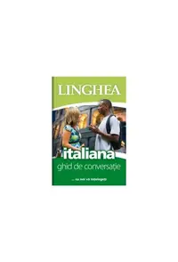 Italiană. Ghid de conversaţie EE - Paperback - Autor Colectiv