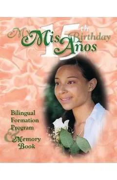 MIS 15 Anos My 15th Birthday Text for CA