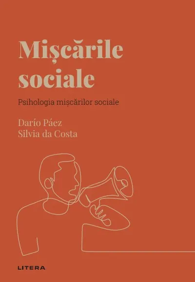 Miscarile sociale. Volumul 31. Descopera Psihologia