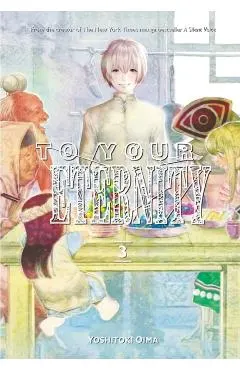 To Your Eternity 3